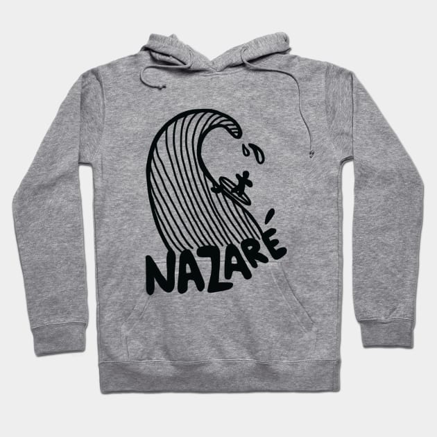 Nazare big surfer Nazare big surfing big surf love surfing Portugal Hoodie by Tropical Blood